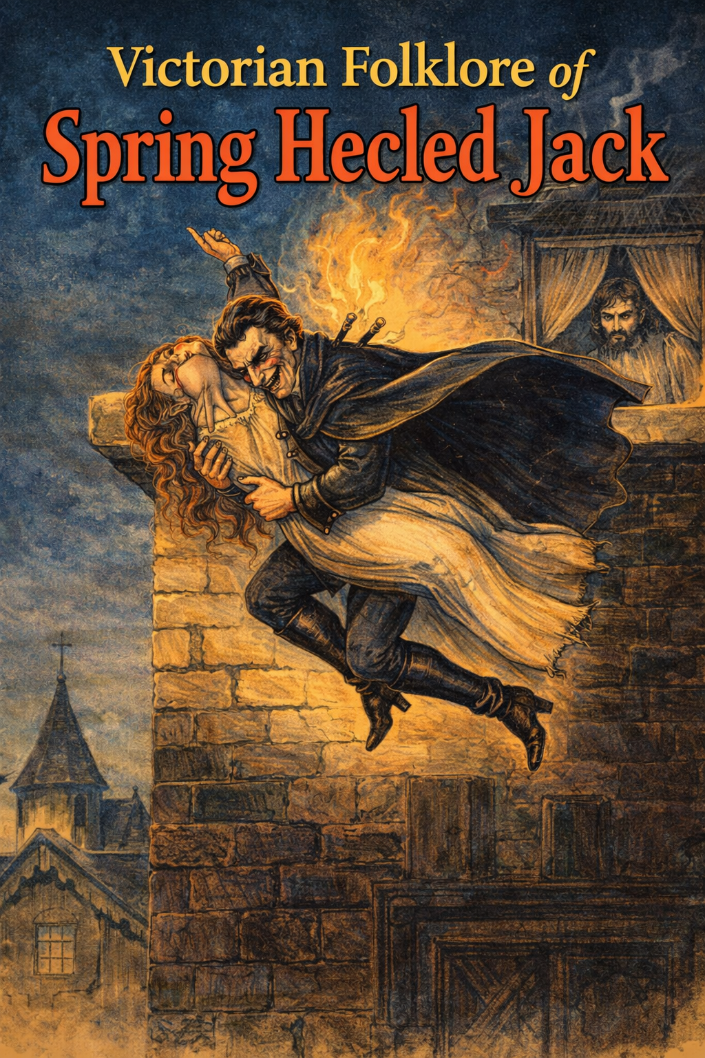 Spring Heled Jack Victorian Legend of Spring Heeled Jack